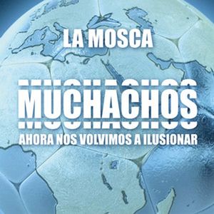 Muchachos, ahora nos volvimos a ilusionar (Single)