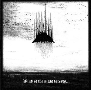 Wind of the Night Forests... (EP)