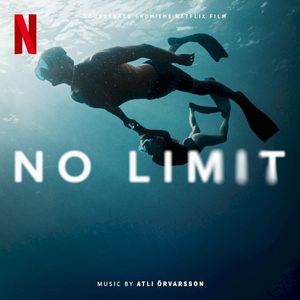 No Limit/Sous Emprise (Soundtrack from the Netflix Film) (OST)