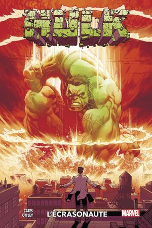 L'Écrasonaute - Hulk, tome 1