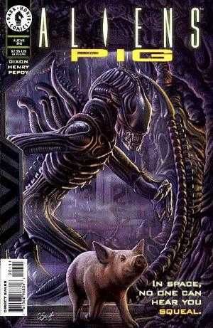 Aliens: Pig