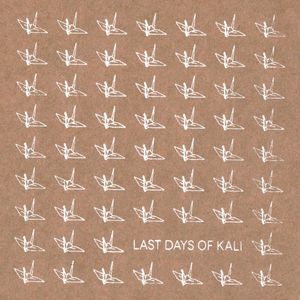 Last Days of Kali (EP)