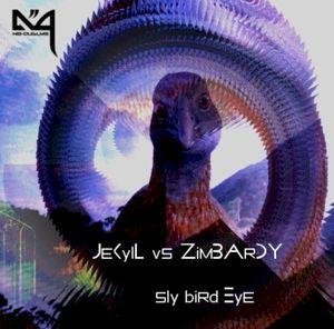 Jekyll vs Zimbardy - Sly Bird Eye (EP)