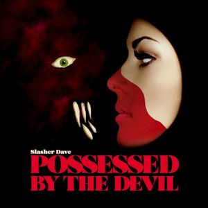 Possessed by the Devil (Single)