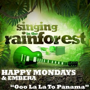 Ooo La La to Panama (from “Singing in the Rainforest”)