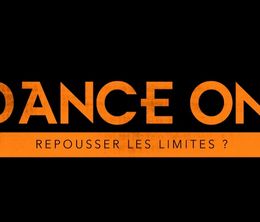 image-https://media.senscritique.com/media/000021089783/0/dance_on_repousser_les_limites.jpg