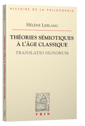 Théories sémiotiques à l’Âge classique. Translatio signorum