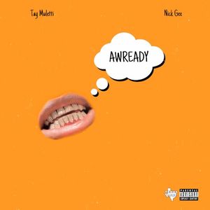 Awready (Single)