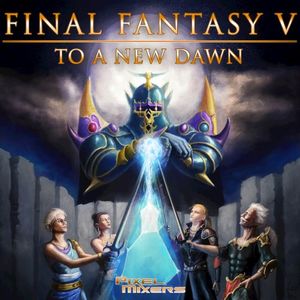 Final Fantasy V: To a New Dawn