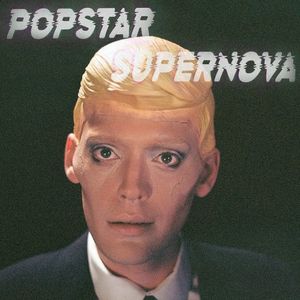 Popstar Supernova (Single)