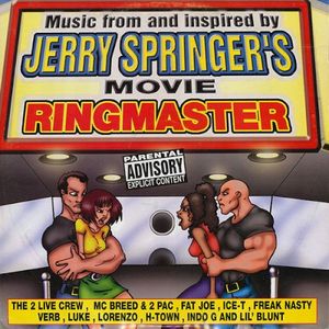 Ringmaster (Music From And Inspired By Jerry Springer's Movie) (OST)