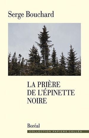 La prière de l'épinette noire