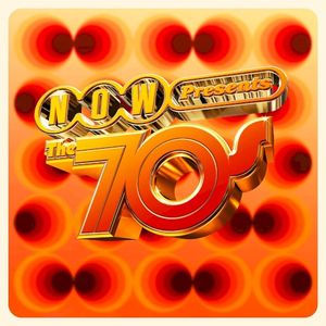 NOW Presents the 70s