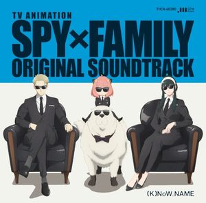 TV animation Spy x Family Original Soundtrack (OST)