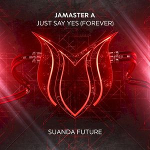 Just Say Yes (Forever) (Single)