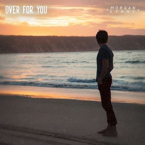 Over For You (Single)