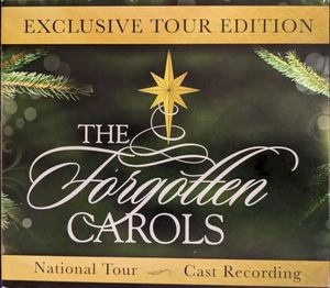 The Forgotten Carols: National Tour Cast Recording (OST)