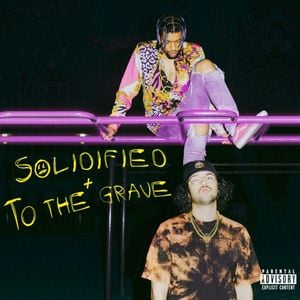 Solidified + to the Grave (Single)