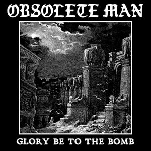 Glory Be to the Bomb (EP)
