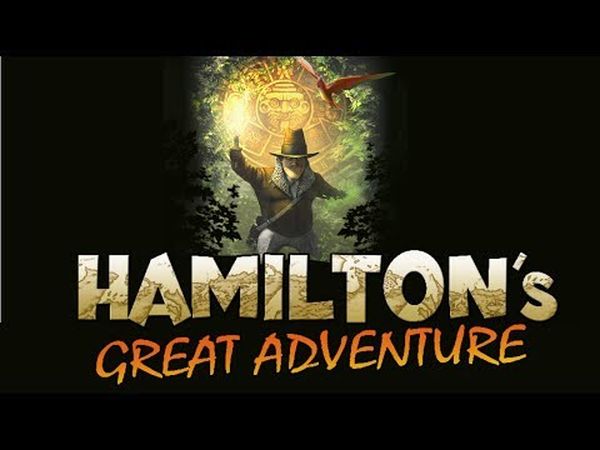 Hamilton's Great Adventure