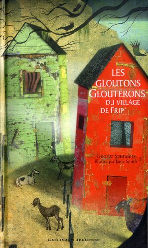 Les Gloutons Glouterons du village de Frip