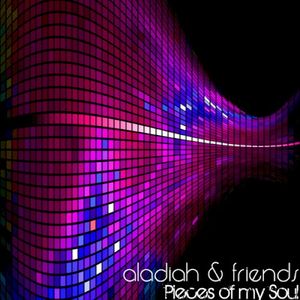 Aladiah & Friends (Pieces Of My Soul)
