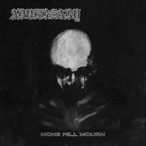 None Will Mourn (EP)