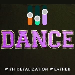 Dance With Detalization Weather