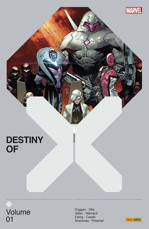 Destiny of X, tome 1