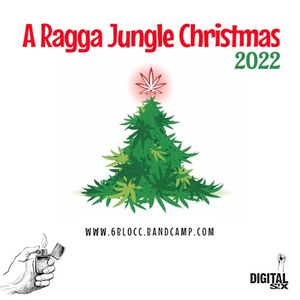 A Ragga Jungle Christmas 2022