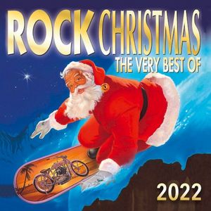 Rock Christmas 2022 - The Very Best Of