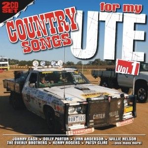 Country Songs for My Ute, Vol. 1