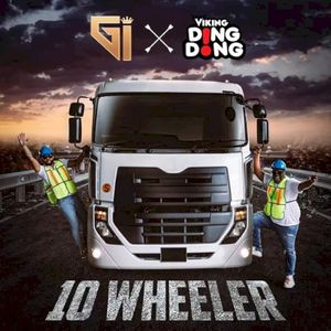 10 Wheeler (Single)