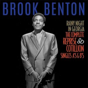 Rainy Night in Georgia: The Complete Reprise & Cotillion Singles A’s & B’s