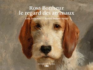 Rosa Bonheur - Le regard des animaux
