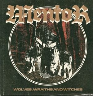 Wolves, Wraiths and Witches