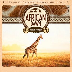 The Planet’s Greatest African Music, Vol. 3: African Dawn
