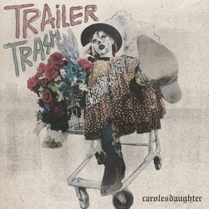 Trailer Trash (Single)