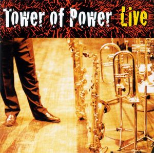 Soul Vaccination: Tower of Power Live (Live)