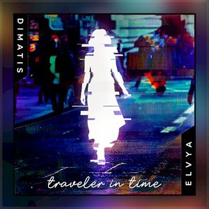 Traveler In Time (Single)