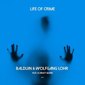 Life of Crime (Single)