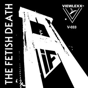 The Fetish Death (EP)