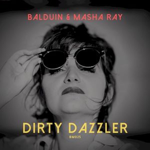 Dirty Dazzler (Single)