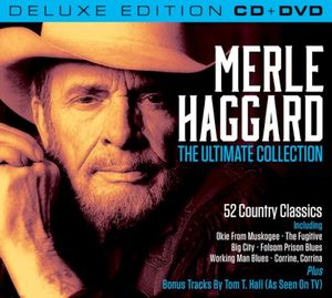 Merle Haggard: The Ultimate Collection