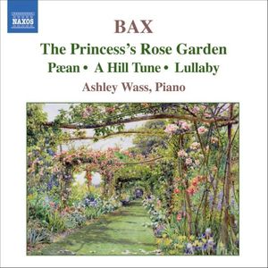 The Princess's Rose Garden / Pæan / A Hill Tune / Lullaby