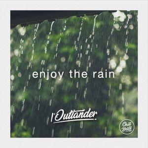 enjoy the rain (Single)