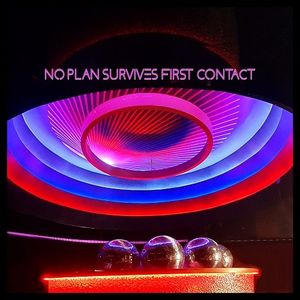 No Plan Survives First Contact (EP)