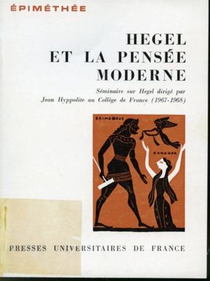 Hegel et la pensée moderne