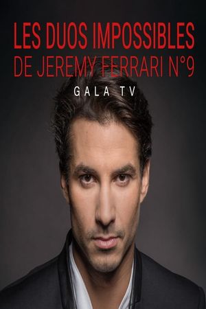 Les duos impossibles de Jérémy Ferrari - 9ème édition