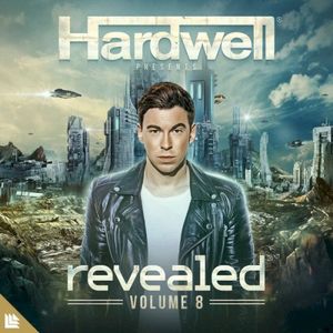 Hardwell presents Revealed, Volume 8